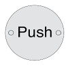 PUSH Sign - Stainless Steel - 75mm Dia x 1.5mm (LL60 623.SSS)